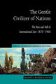 Book cover of: Gentle Civilizer of Nations. By: Martti Koskenniemi