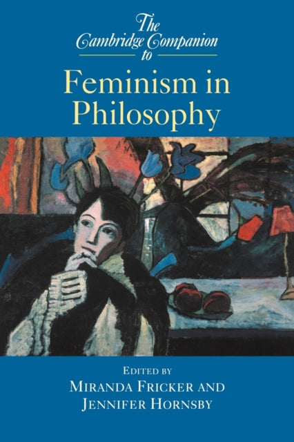 Book cover of: Cambridge Companion to Feminism in Philosophy