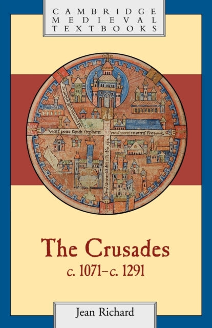 Book cover of: Crusades, c.1071–c.1291