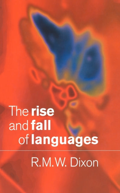 Book cover of: Rise and Fall of Languages