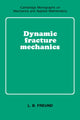 Book cover of: Dynamic Fracture Mechanics. By: L. B. Freund