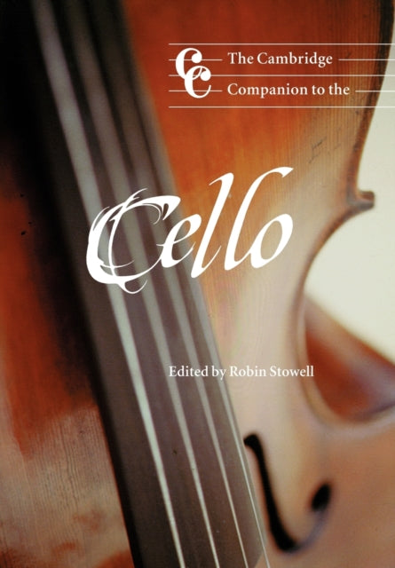 Book cover of: Cambridge Companion to the Cello
