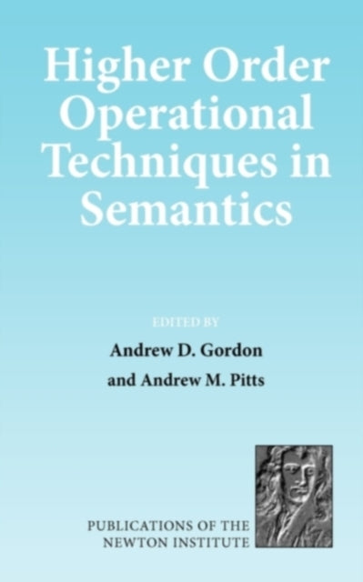 Book cover of: Higher Order Operational Techniques in Semantics