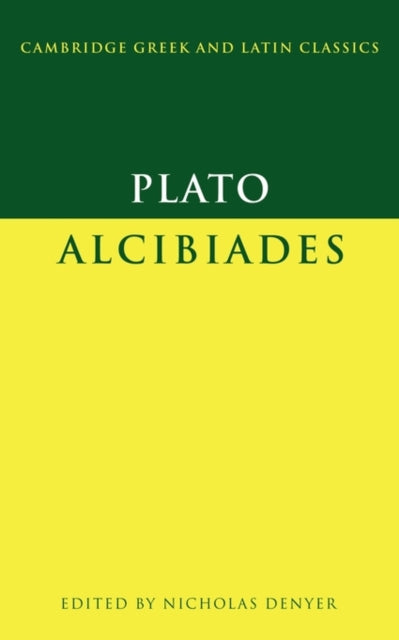 Book cover of: Plato: Alcibiades