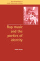 Book cover of: Rap Music and the Poetics of Identity