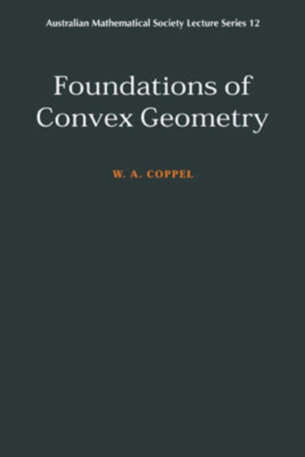 Book cover of: Foundations of Convex Geometry