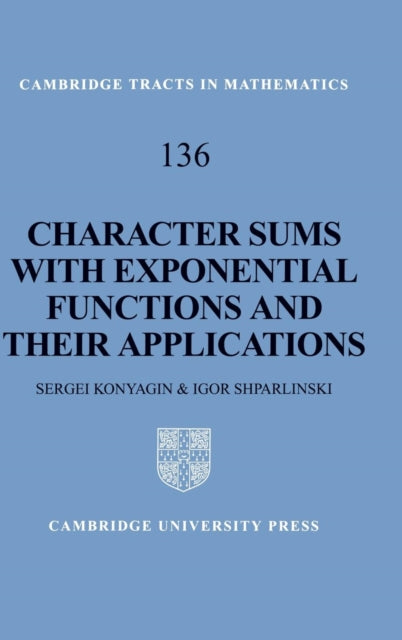 Book cover of: Character Sums with Exponential Functions and their Applications