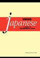 Book cover of: Using Japanese. By: William McClure