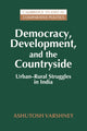 Book cover of: Democracy, Development, and the Countryside. By: Ashutosh Varshney