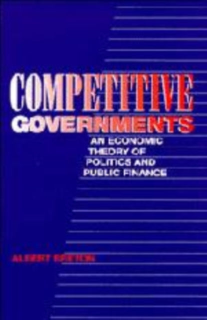 Book cover of: Competitive Governments. By: Albert Breton