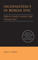 Book cover of: Inconsistency in Roman Epic. By: James J. O'Hara