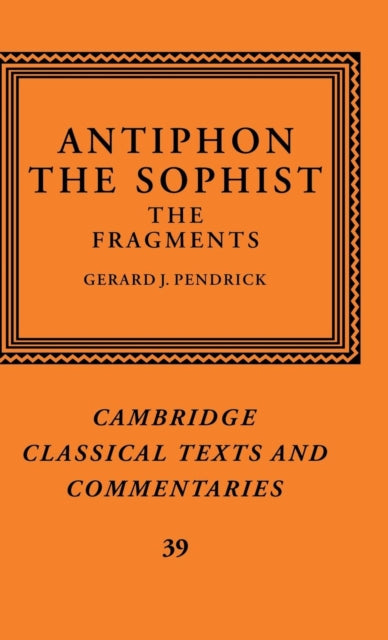 Book cover of: Antiphon the Sophist. By: Antiphon