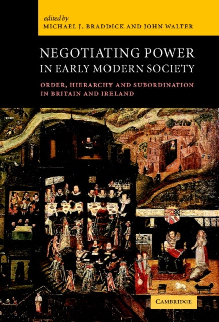 Book cover of: Negotiating Power in Early Modern Society
