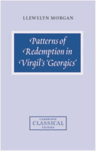 Book cover of: Patterns of Redemption in Virgil's Georgics