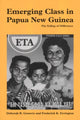 Book cover of: Emerging Class in Papua New Guinea