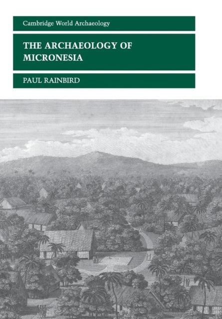 Book cover of: Archaeology of Micronesia