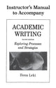 Book cover of: Academic Writing Instructor's Manual. By: Ilona Leki