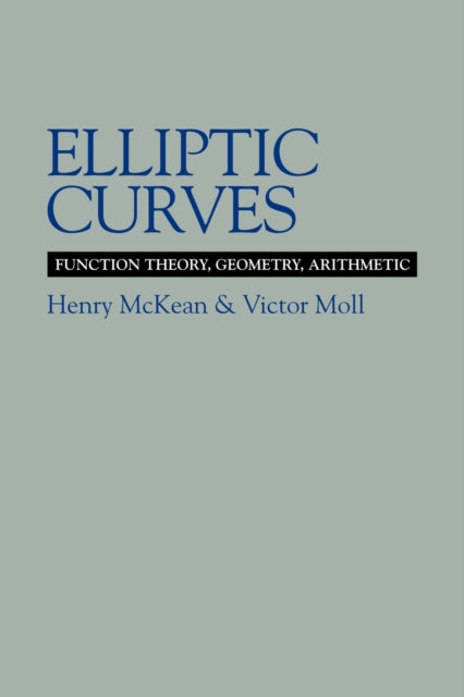 Book cover of: Elliptic Curves. By: Henry McKean