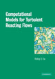 Book cover of: Computational Models for Turbulent Reacting Flows. By: Rodney O. Fox