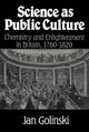Book cover of: Science as Public Culture. By: Jan Golinski