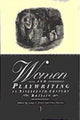 Book cover of: Women and Playwriting in Nineteenth-Century Britain
