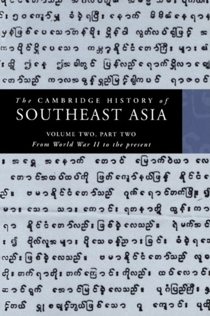 Book cover of: Cambridge History of Southeast Asia: Volume 2, Part 2, From World War II to the Present. By: Nicholas Tarling