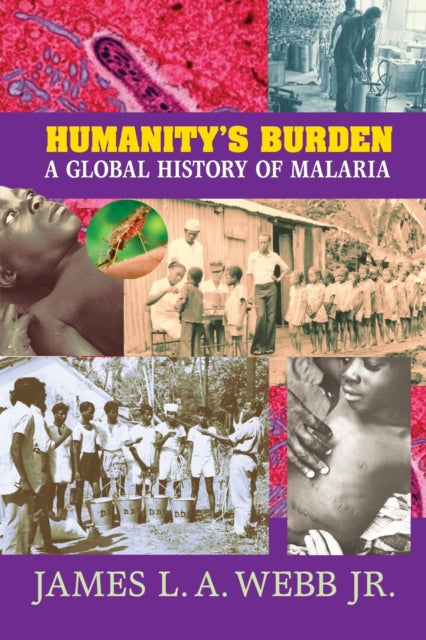 Book cover of: Humanity's Burden. By: James L. A. Webb