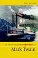 Book cover of: Cambridge Introduction to Mark Twain. By: Peter Messent