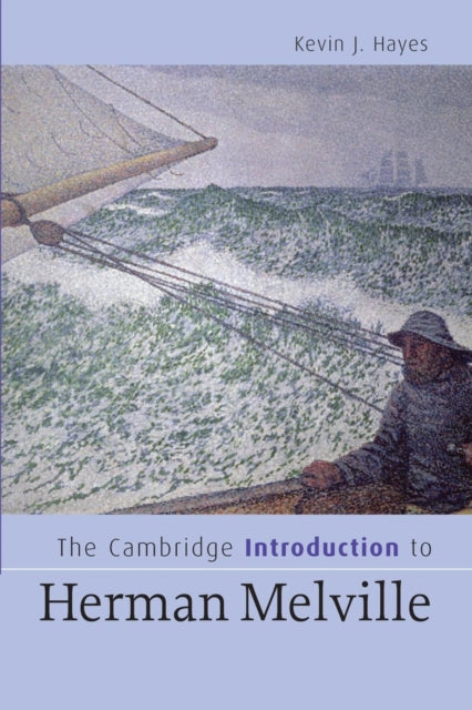 Book cover of: Cambridge Introduction to Herman Melville. By: Kevin J. Hayes
