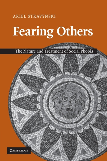 Book cover of: Fearing Others. By: Ariel Stravynski