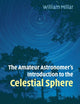 Book cover of: Amateur Astronomer's Introduction to the Celestial Sphere. By: William Millar