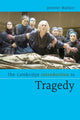 Book cover of: Cambridge Introduction to Tragedy. By: Jennifer Wallace