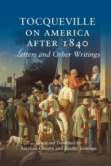 Book cover of: Tocqueville on America after 1840. By: Alexis de Tocqueville