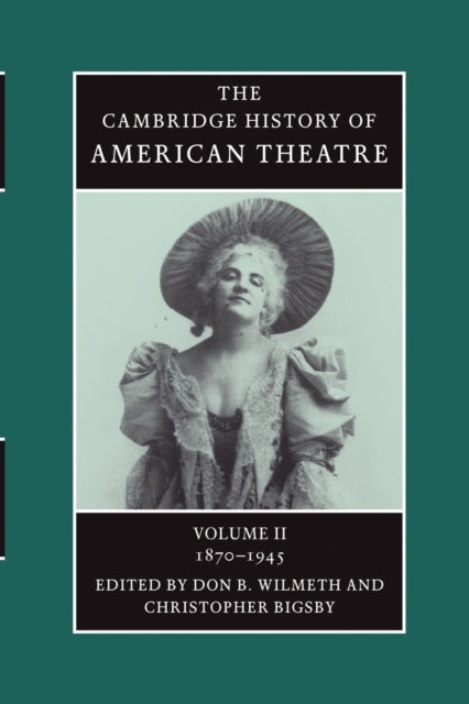 Book cover of: Cambridge History of American Theatre