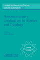 Book cover of: Noncommutative Localization in Algebra and Topology. By: Andrew Ranicki