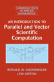 Book cover of: Introduction to Parallel and Vector Scientific Computation. By: Ronald W. Shonkwiler