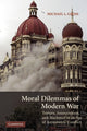 Book cover of: Moral Dilemmas of Modern War. By: Michael L. Gross