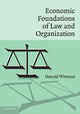 Book cover of: Economic Foundations of Law and Organization. By: Donald Wittman