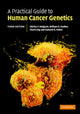 Book cover of: Practical Guide to Human Cancer Genetics. By: Shirley Hodgson
