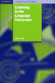 Book cover of: Listening in the Language Classroom. By: Field, John, John Field