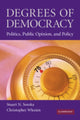 Book cover of: Degrees of Democracy. By: Stuart Neil Soroka