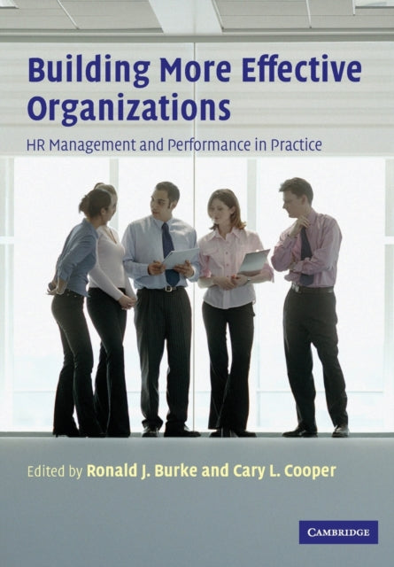 Book cover of: Building More Effective Organizations