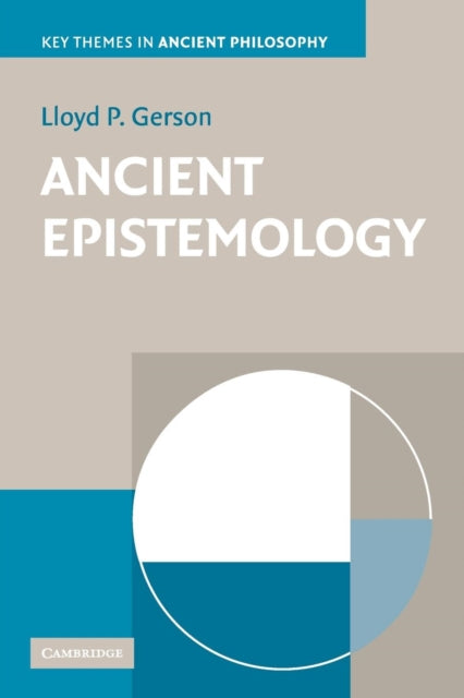 Book cover of: Ancient Epistemology. By: Lloyd P. Gerson, Lloyd Gerson