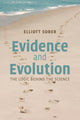 Book cover of: Evidence and Evolution. By: Elliott Sober