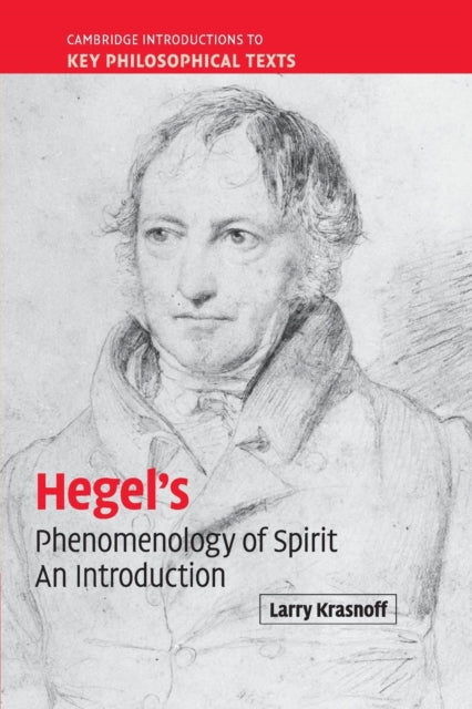 Book cover of: Hegel's 'Phenomenology of Spirit'. By: Lawrence Krasnoff, Larry Krasnoff