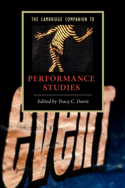 Book cover of: Cambridge Companion to Performance Studies