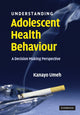 Book cover of: Understanding Adolescent Health Behaviour. By: Kanayo Umeh