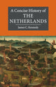 Concise History of the Netherlands