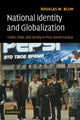 Book cover of: National Identity and Globalization. By: Douglas W. Blum