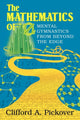 Book cover of: Mathematics of Oz. By: Clifford A. Pickover